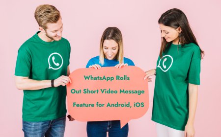 WhatsApp Rolls Out Short Video Message Feature for Android, iOS