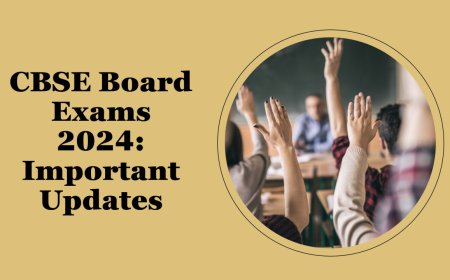 Navigating CBSE Board Exam 2024 Exams with Confidence