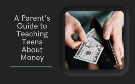 Parenting Tips: Money Chats with Teens