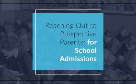 Attracting Parents: Tips for School Admission