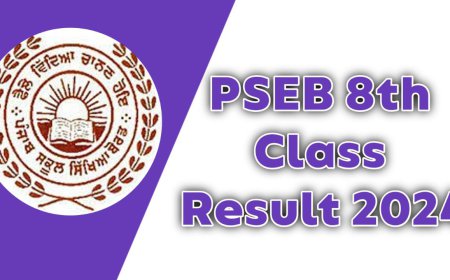 PSEB 8th & 12th Result 2024: Impressive Pass Rates