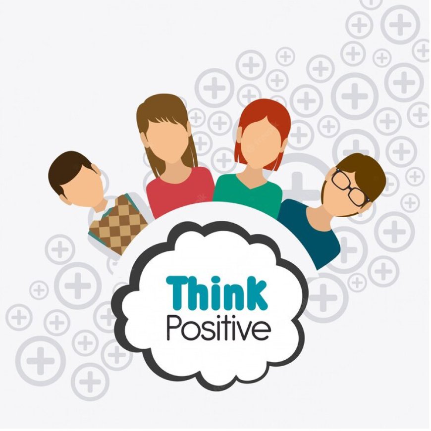 The Power of Positive Thinking for Students