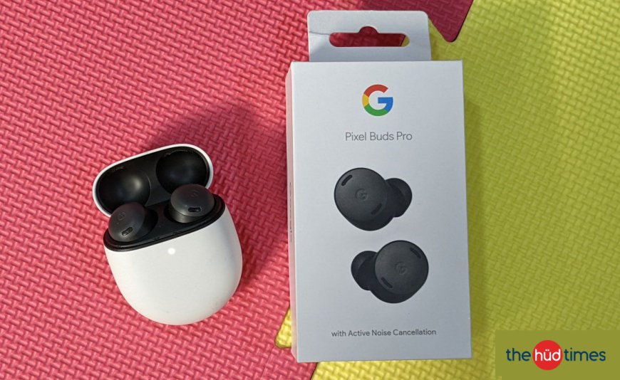 Google Pixel Buds Pro: Elevating Your Audio Experience