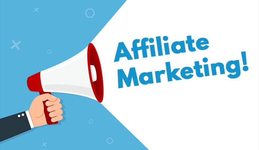 Unveiling the Benefits of Affiliate Marketing: A Lucrative Business Model