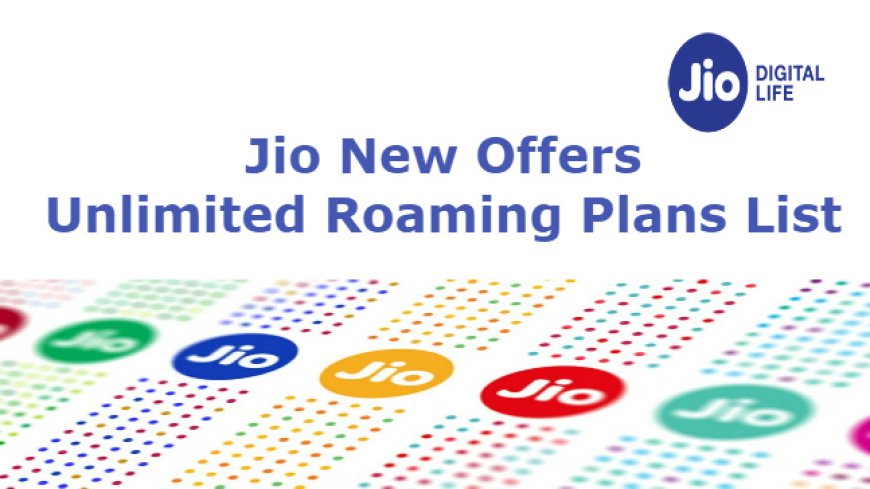 Jio's Latest Roaming Plans Redefine Connectivity Standards