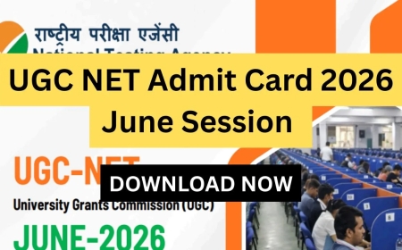 NTA Releases UGC NET June 2026 Admit Card: Check Exam Schedule and Download Guide Here