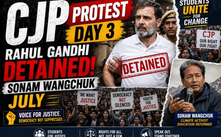 CJP Protest Day 3: Rahul Gandhi Detained, Sonam Wangchuk Shifted as Political Pressure Mounts