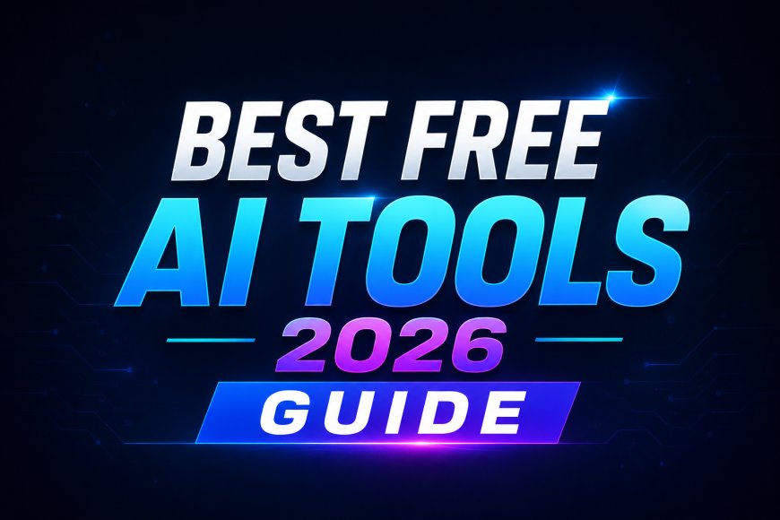 Best Free AI Tools in 2026 That Can Save You Hours Every Day