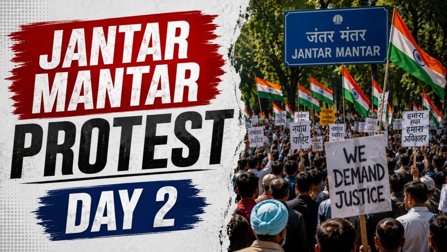 Jantar Mantar Protest Enters Day 2: PM Modi's Message on Youth Comes Amid Ongoing CJP Agitation