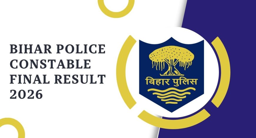 Bihar Police Constable Result 2026 Out: 19,681 Qualify for PET/PST