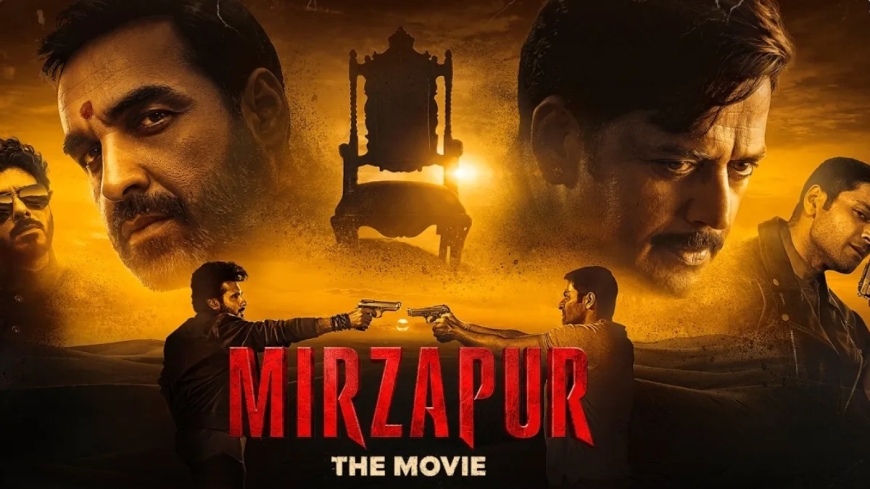 Mirzapur: The Movie Release Date 2026: Cast, Story, OTT, Trailer & What to Expect